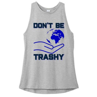 Don't Be Trashy Ladies PosiCharge Tri-Blend Wicking Tank