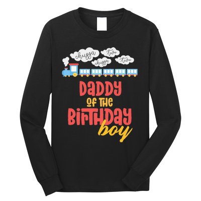 Daddy Birthday Train I'm 2 Two Yr Old Chugga Engine Long Sleeve Shirt