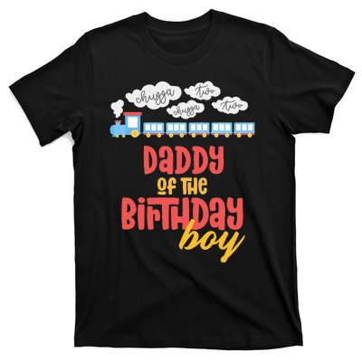 Daddy Birthday Train I'm 2 Two Yr Old Chugga Engine T-Shirt