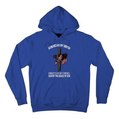 Dad By The Grace Of God Vintage Funny Gift Tall Hoodie