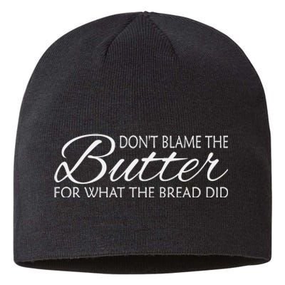 Don't Blame The Butter Funny Keto Sustainable Beanie