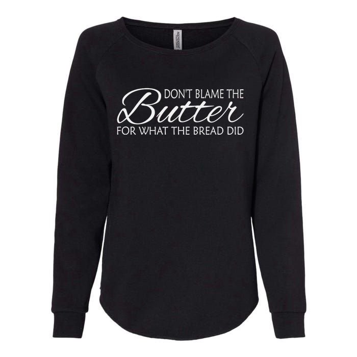 Don't Blame The Butter Funny Keto Womens California Wash Sweatshirt