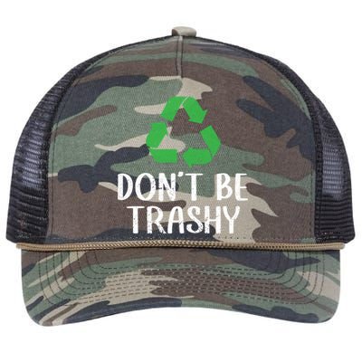 Dont Be Trashy Wildlife Conservation Earth Day Gift Retro Rope Trucker Hat Cap