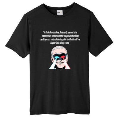 Dark Brandon Trendy Sarcastic Dark Brandon Meme US Shirt Tall Fusion ChromaSoft Performance T-Shirt