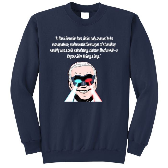 Dark Brandon Trendy Sarcastic Dark Brandon Meme US Shirt Sweatshirt