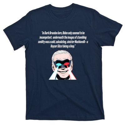 Dark Brandon Trendy Sarcastic Dark Brandon Meme US Shirt T-Shirt