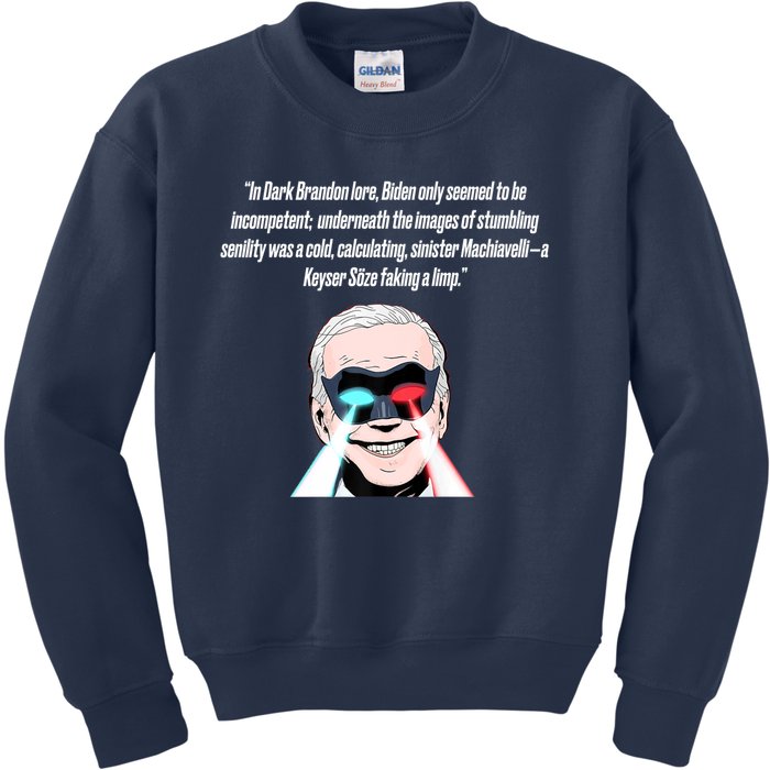 Dark Brandon Trendy Sarcastic Dark Brandon Meme US Shirt Kids Sweatshirt