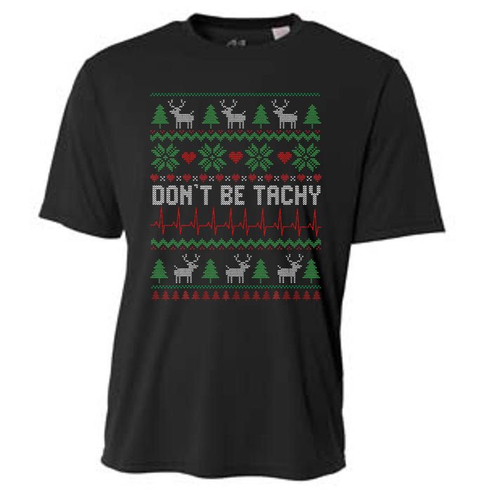 DonT Be Tachy Cardiac Nurse Ugly Christmas Cardiac Icu Xmas Gift Cooling Performance Crew T-Shirt