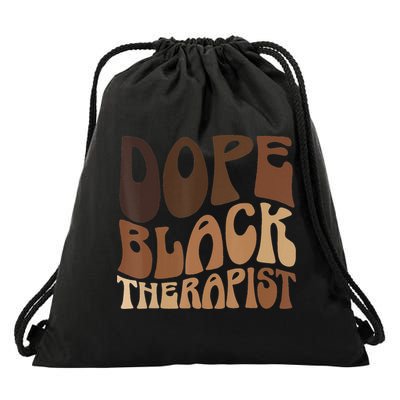 Dope Black Therapist Black Pride Afrocentric Melanin Drawstring Bag