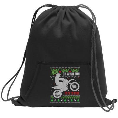 Dirt Bike Ugly Christmas Motocross What Fun It Is To Ride Sweatshirt Cinch Pack Bag