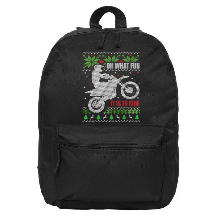 Dirt Bike Ugly Christmas Motocross What Fun It Is To Ride 16 in Basic Backpack