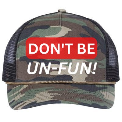 Don't Be UnFun! Motivational Positive Message Funny Saying Retro Rope Trucker Hat Cap