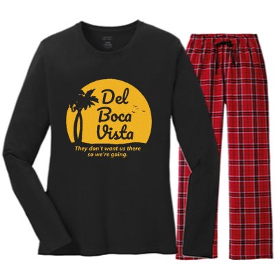 Del Boca Vista T They DonT Want Us There Retirement Women's Long Sleeve Flannel Pajama Set 