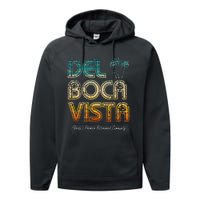 Del Boca Vista Retirement Community Funny Performance Fleece Hoodie