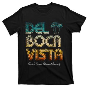 Del Boca Vista Retirement Community Funny T-Shirt