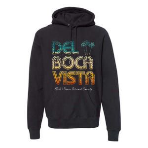 Del Boca Vista Retirement Community Funny Premium Hoodie