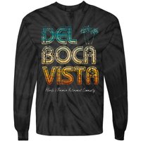 Del Boca Vista Retirement Community Funny Tie-Dye Long Sleeve Shirt