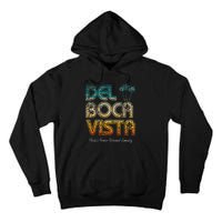 Del Boca Vista Retirement Community Funny Tall Hoodie