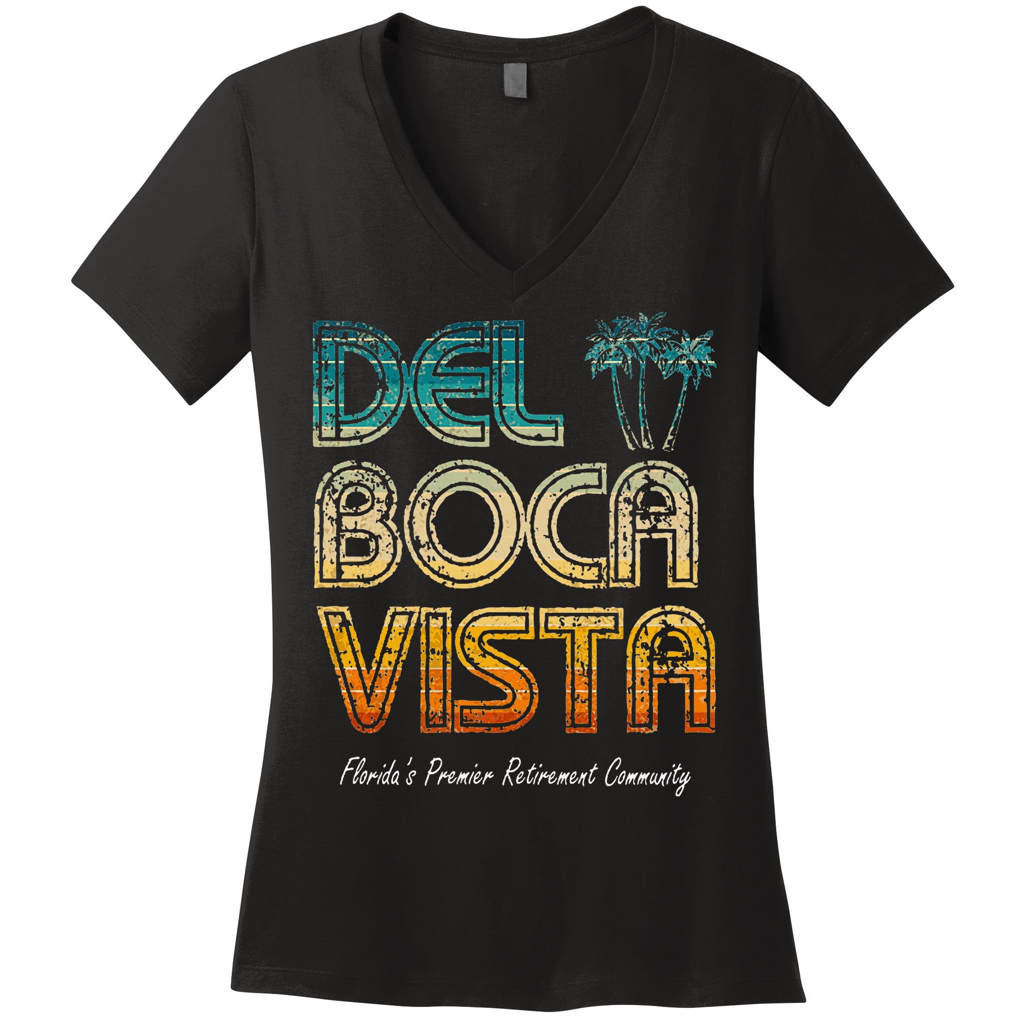 Del Boca Vista Retirement Community Funny Women's V-Neck T-Shirt