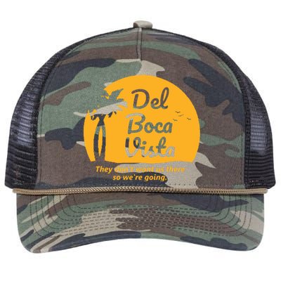 Del Boca Vista They Dont Want Us There Retirement Retro Rope Trucker Hat Cap