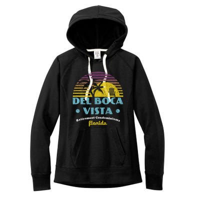 Del Boca Vista Retirement Community Funny Novelty Design Women's Fleece Hoodie