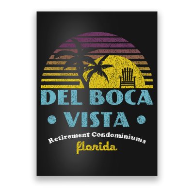 Del Boca Vista Retirement Community Funny Novelty Design Poster