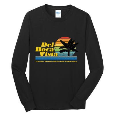 Del Boca Vista Retiret Community Funny Novelty Design Tall Long Sleeve T-Shirt