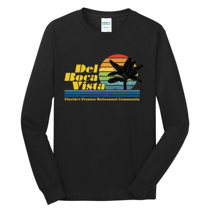 Del Boca Vista Retiret Community Funny Novelty Design Tall Long Sleeve T-Shirt