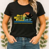 Del Boca Vista Retiret Community Funny Novelty Design Womens T-Shirt