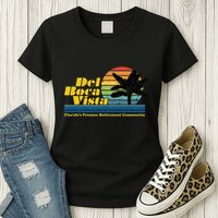 Del Boca Vista Retiret Community Funny Novelty Design Womens T-Shirt