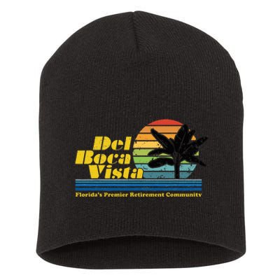 Del Boca Vista Retiret Community Funny Novelty Design Short Acrylic Beanie