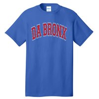 Da Bronx Varsity Style Red Text Gift Tall T-Shirt