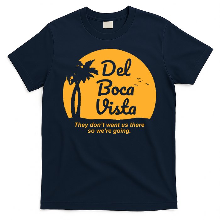 Del Boca Vista Florida We're Going T-Shirt