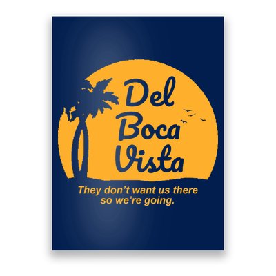Del Boca Vista Florida We're Going Poster
