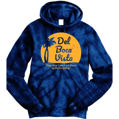 Del Boca Vista Florida We're Going Tie Dye Hoodie