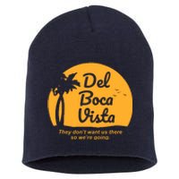 Del Boca Vista Florida We're Going Short Acrylic Beanie