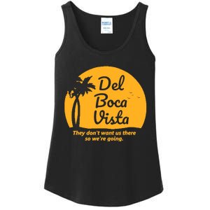 Del Boca Vista They Dont Want Us There Retirement Ladies Essential Tank