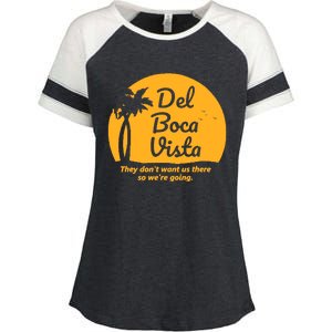 Del Boca Vista They Dont Want Us There Retirement Enza Ladies Jersey Colorblock Tee