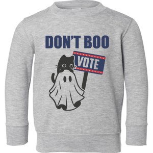 DonT Boo Vote Toddler Sweatshirt