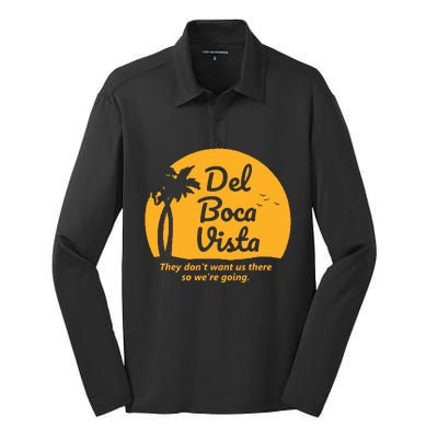 Del Boca Vista They Dont Want Us There Retirement Silk Touch Performance Long Sleeve Polo