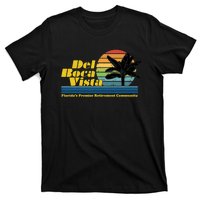 Del Boca Vista Retirement Community Funny Novelty Design T-Shirt