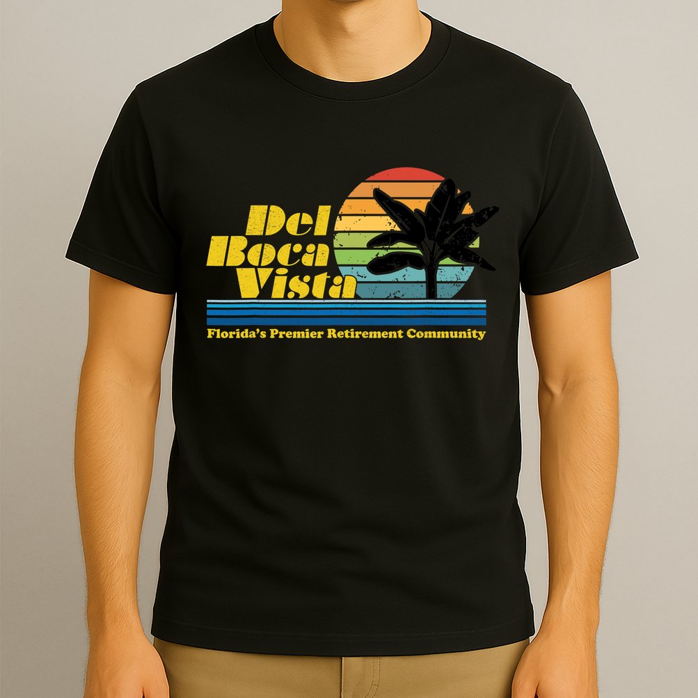 Del Boca Vista Retirement Community Funny Novelty Design T-Shirt