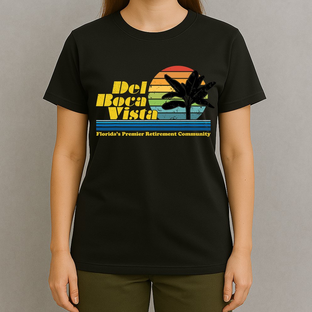 Del Boca Vista Retirement Community Funny Novelty Design T-Shirt