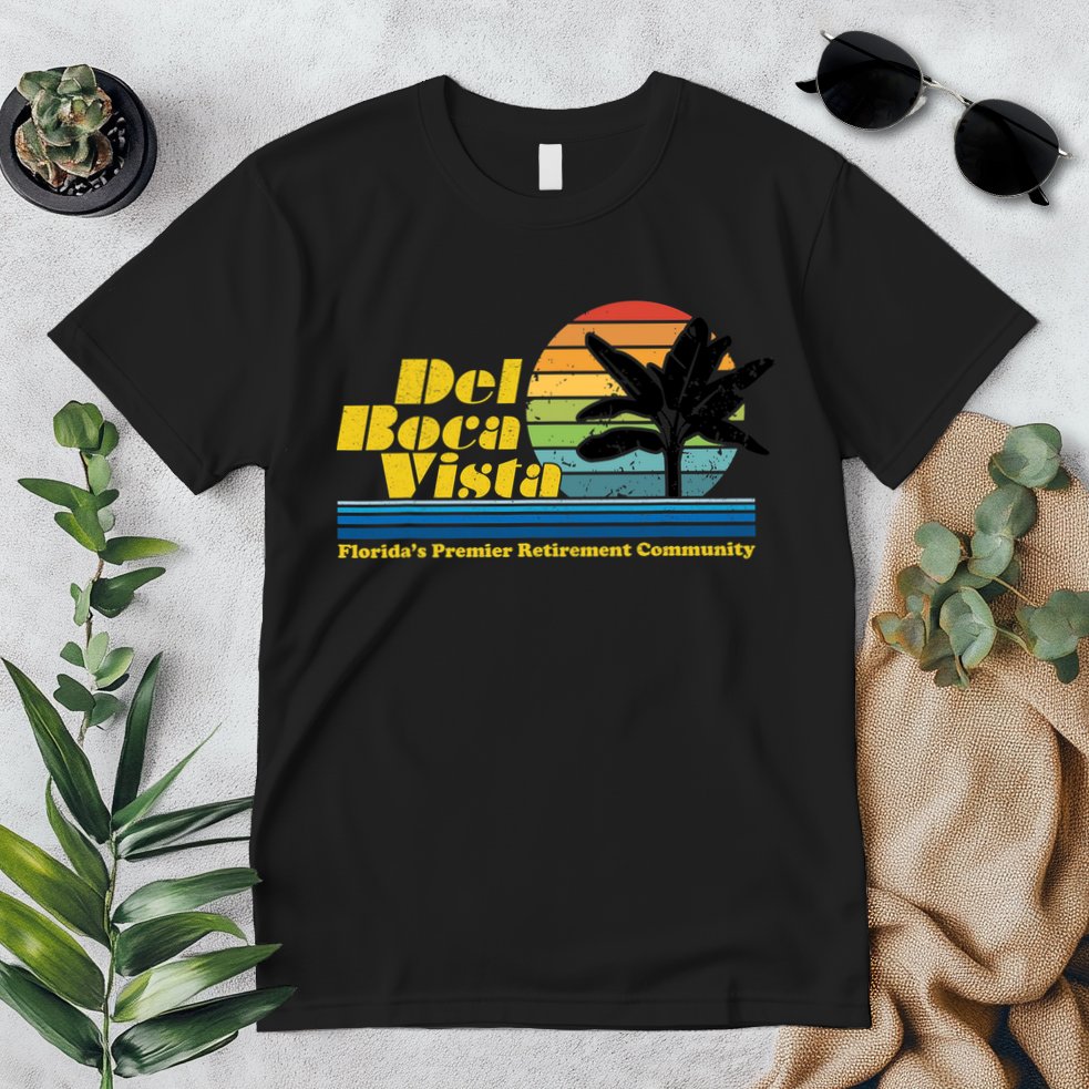 Del Boca Vista Retirement Community Funny Novelty Design Premium T-Shirt