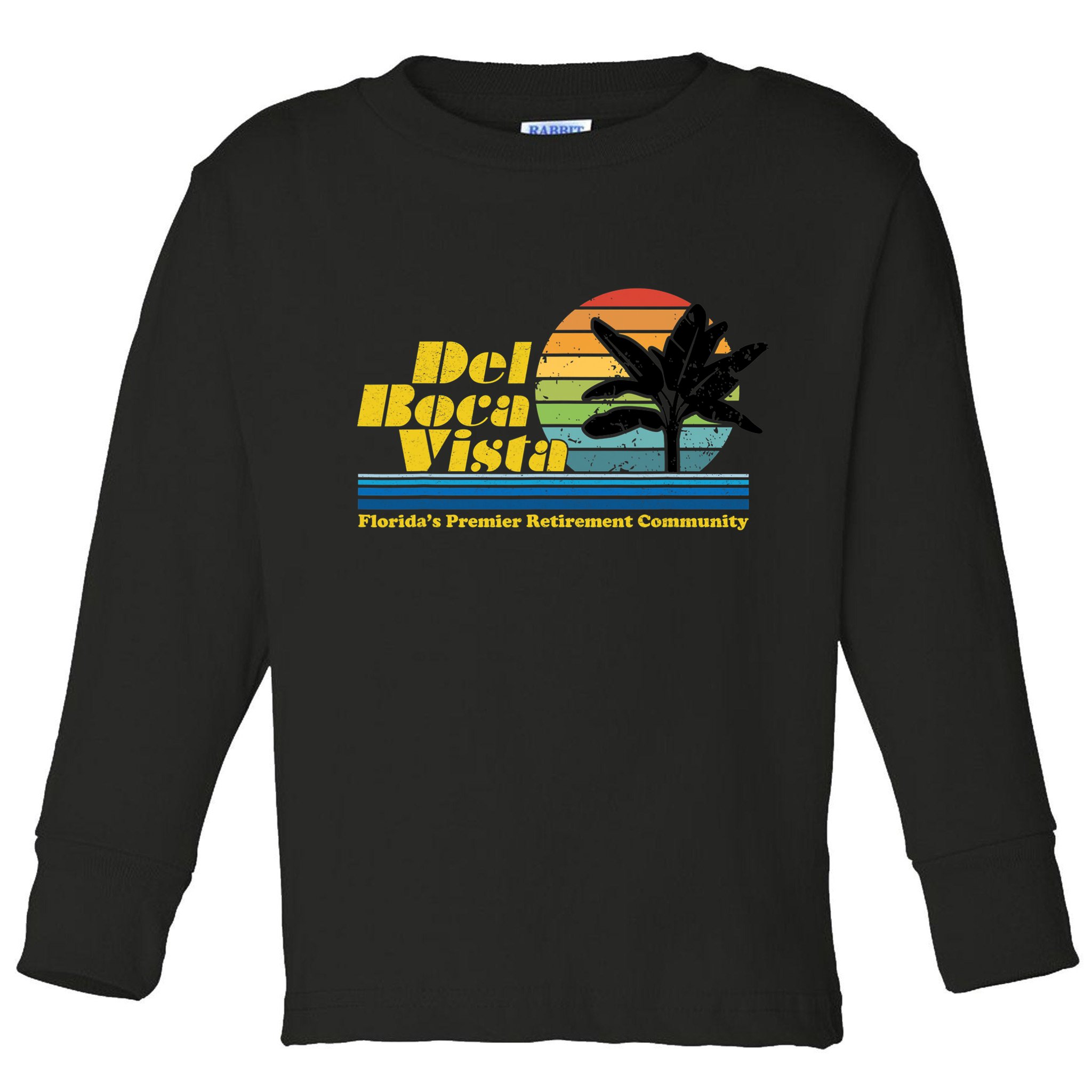 Del Boca Vista Retirement Community Funny Novelty Design Toddler Long Sleeve Shirt