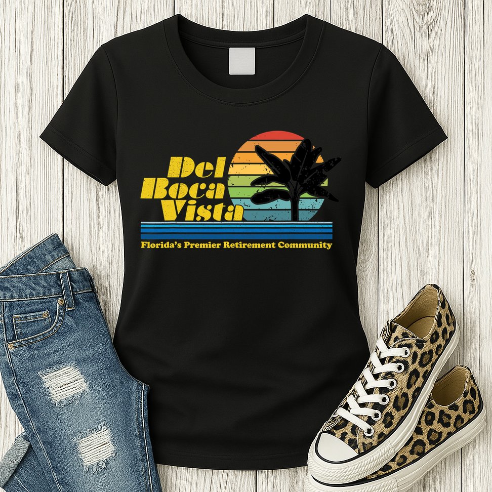 Del Boca Vista Retirement Community Funny Novelty Design Womens T-Shirt