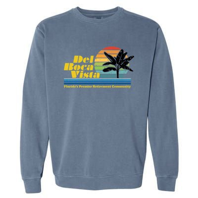 Del Boca Vista Retirement Community Funny Novelty Design Garment-Dyed Sweatshirt