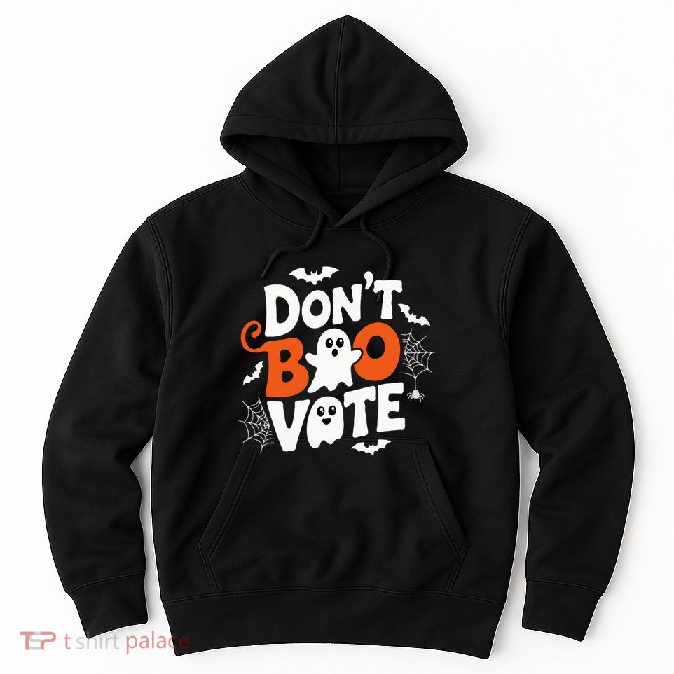 DonT Boo Vote Halloween Gifts Ideas Hoodie
