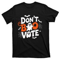 DonT Boo Vote Halloween Gifts Ideas T-Shirt