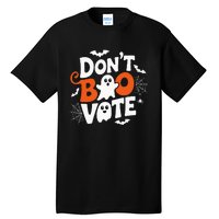 DonT Boo Vote Halloween Gifts Ideas Tall T-Shirt